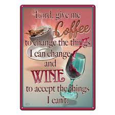 Lord, give me Coffee - Tin Sign 12x17