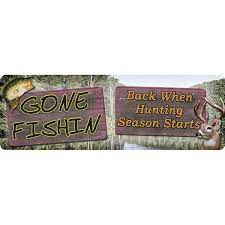 Back When Hunting Season Starts - Tin Sign 10x3