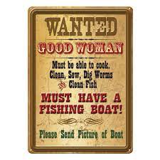 Wanted, Good Woman - Tin Sign 12x17